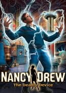 Nancy Drew: The Deadly Device