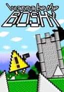I Wanna Be the Boshy