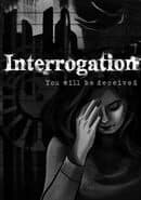 Interrogation: You Will Be Deceived