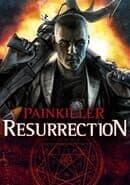 Painkiller: Resurrection
