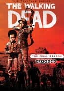 The Walking Dead: The Final Season - Episode 3: Broken Toys