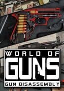 World of Guns: Gun Disassembly