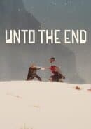 Unto the End