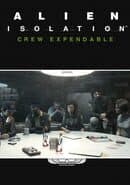 Alien: Isolation - Crew Expendable