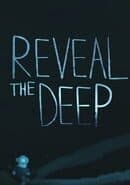 Reveal the Deep