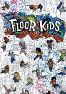 Floor Kids