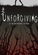 Unforgiving - A Northern Hymn