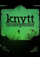 Knytt Underground