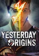 Yesterday Origins