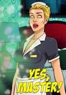 Yes, Master!