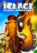 Ice Age: Dawn of the Dinosaurs