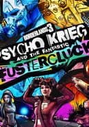 Borderlands 3: Psycho Krieg and the Fantastic Fustercluck