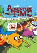 Adventure Time: Hey Ice King! Why'd You Steal Our Garbage?!