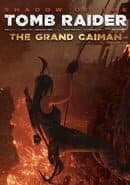 Shadow of the Tomb Raider: The Grand Caiman