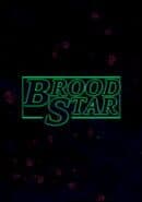 BroodStar
