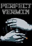 Perfect Vermin