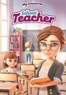 My Universe: School Teacher