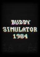 Buddy Simulator 1984