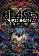 Glass Masquerade 2: Illusions