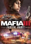 Mafia III: Faster, Baby!