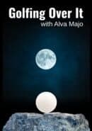 Golfing Over It with Alva Majo cover art