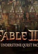 Fable III: Understone Quest Pack