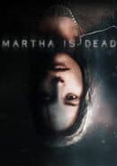 Martha Is Dead