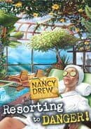 Nancy Drew Dossier: Resorting to Danger!