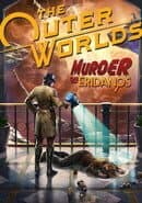 The Outer Worlds: Murder on Eridanos