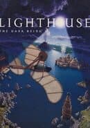 Lighthouse: The Dark Being cover art