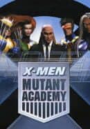 X-Men: Mutant Academy