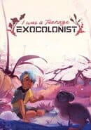 I Was a Teenage Exocolonist