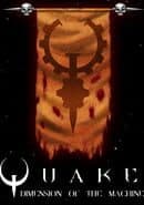 Quake: Episode 6 - Dimension of the Machine