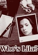 Who's Lila?