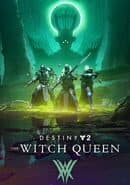 Destiny 2: The Witch Queen