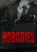 Nobodies