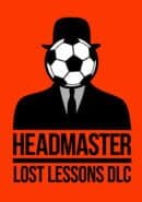 Headmaster: The Lost Lessons