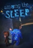 Among the Sleep