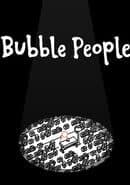 Bubble People