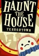 Haunt the House: Terrortown