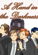 A Hand in the Darkness