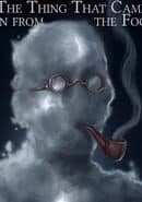Fallen London: The Thing That Came in from the Fog