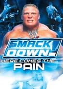 WWE Smackdown! Here Comes the Pain
