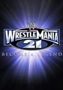 WWE WrestleMania 21