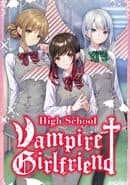 High School Vampire Girlfriend
