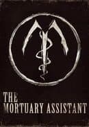 The Mortuary Assistant