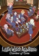 Little Witch Academia: Chamber of Time