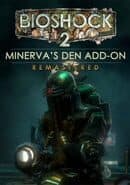 BioShock 2: Minerva's Den Remastered