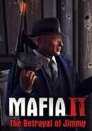 Mafia II: The Betrayal of Jimmy