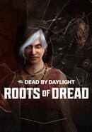 Dead by Daylight: Roots of Dread